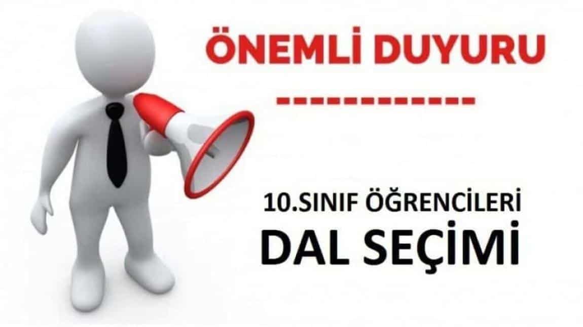 10. SINIF ÖĞRENCİLERİMİZİN DİKKATİNE!!!